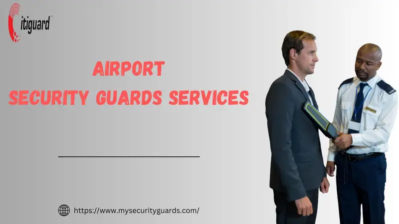 Airport Security Guards Services