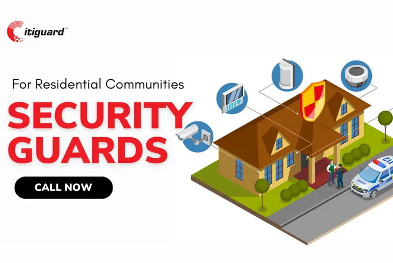 Security Guards for Residential Communities