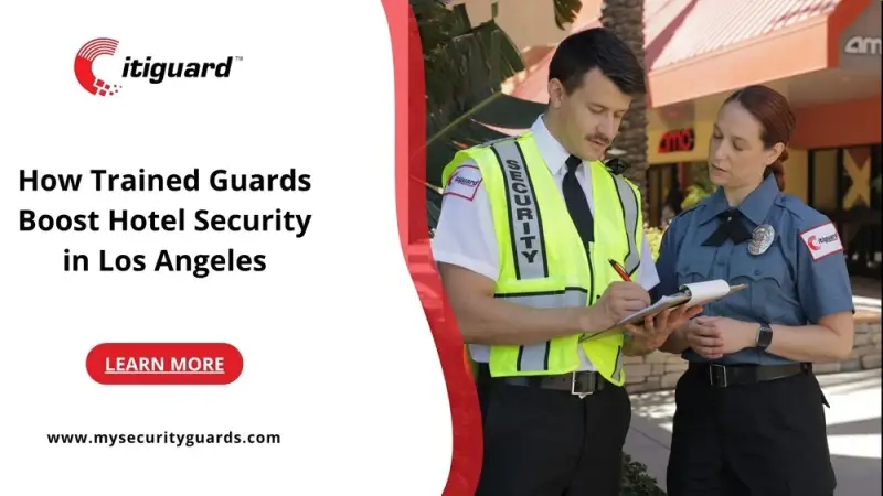 Hotel Security Guards in Los Angeles