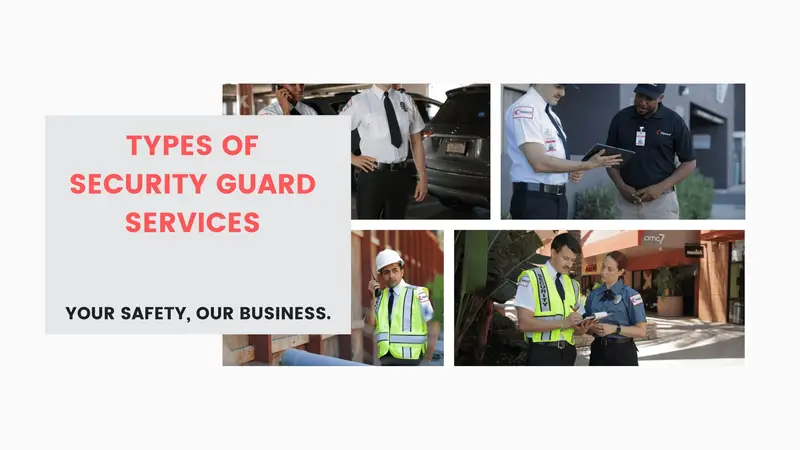 Different Types of Security Guard Services