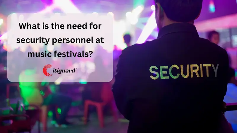 Music Event Security Guard