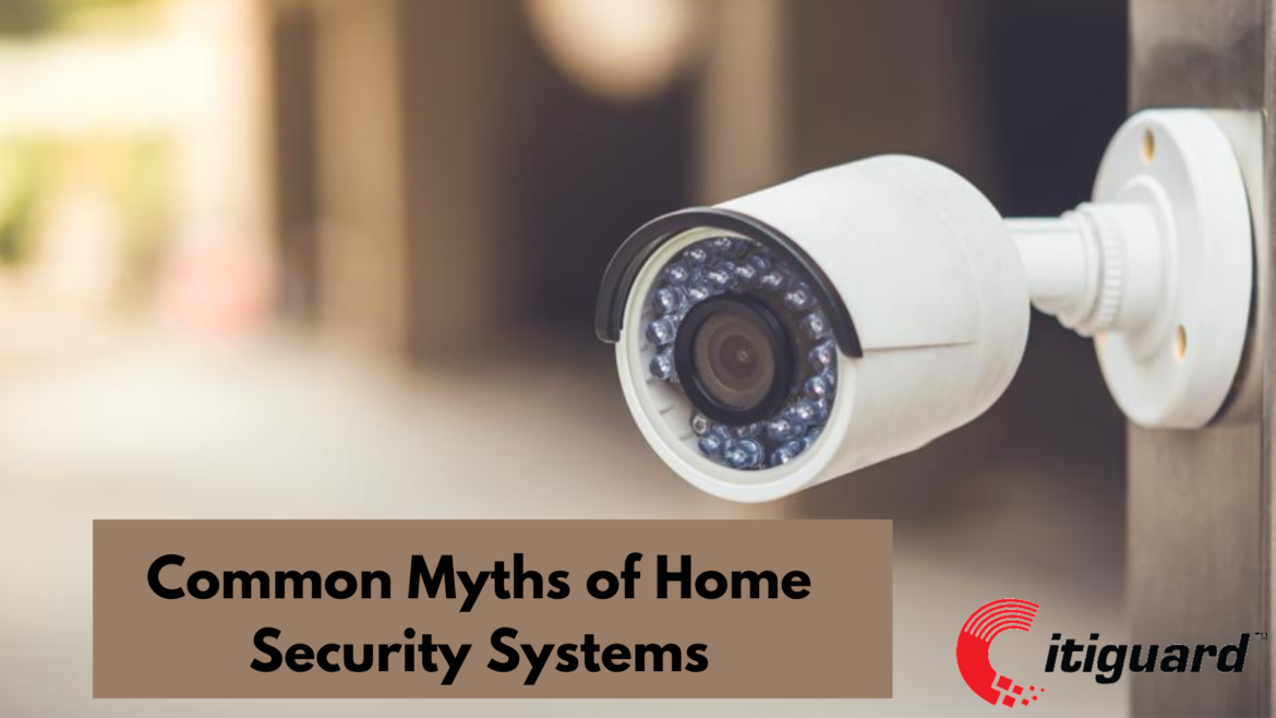 home security myths