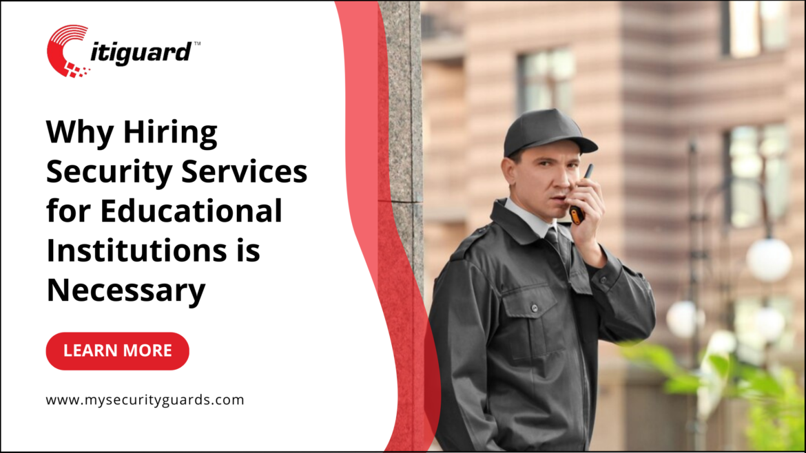Security Services for Educational Institutions