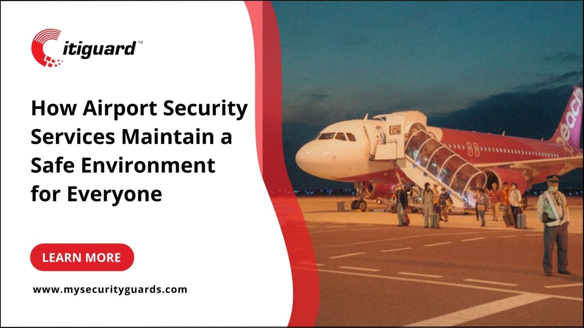 Airport Security Guard Services