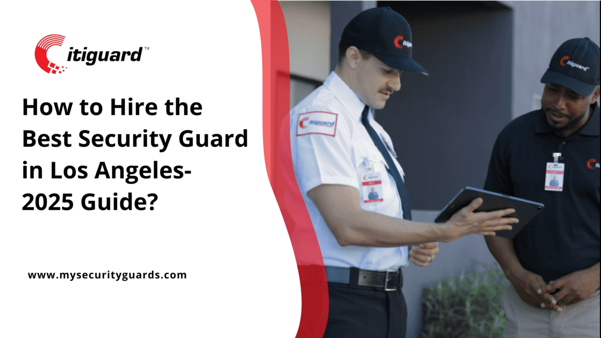 best security guard in los angeles