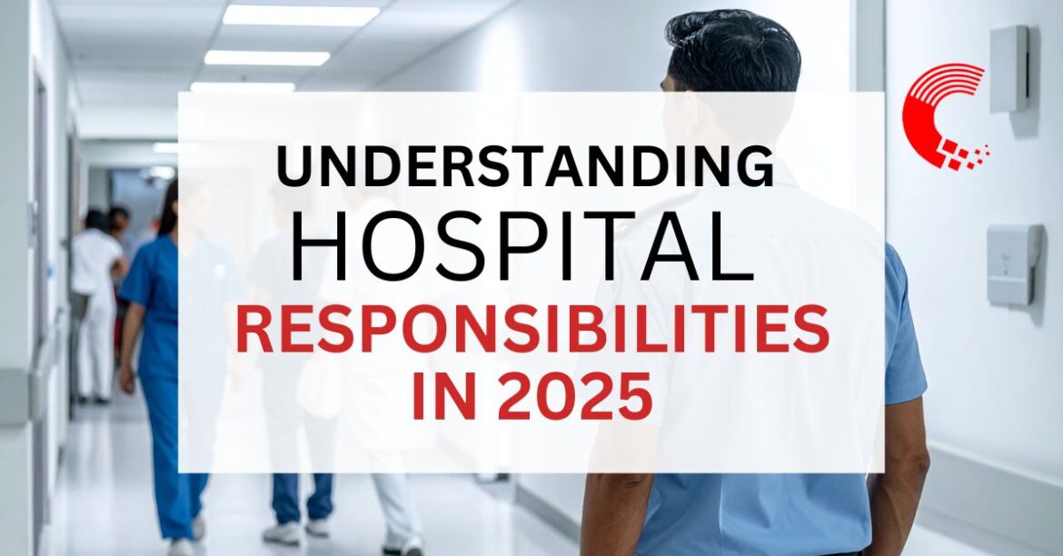 Understanding Hospital Security Responsibilities in 2025