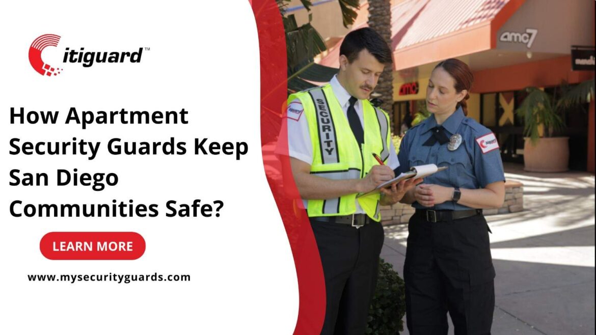 Apartment Security Guards San Diego