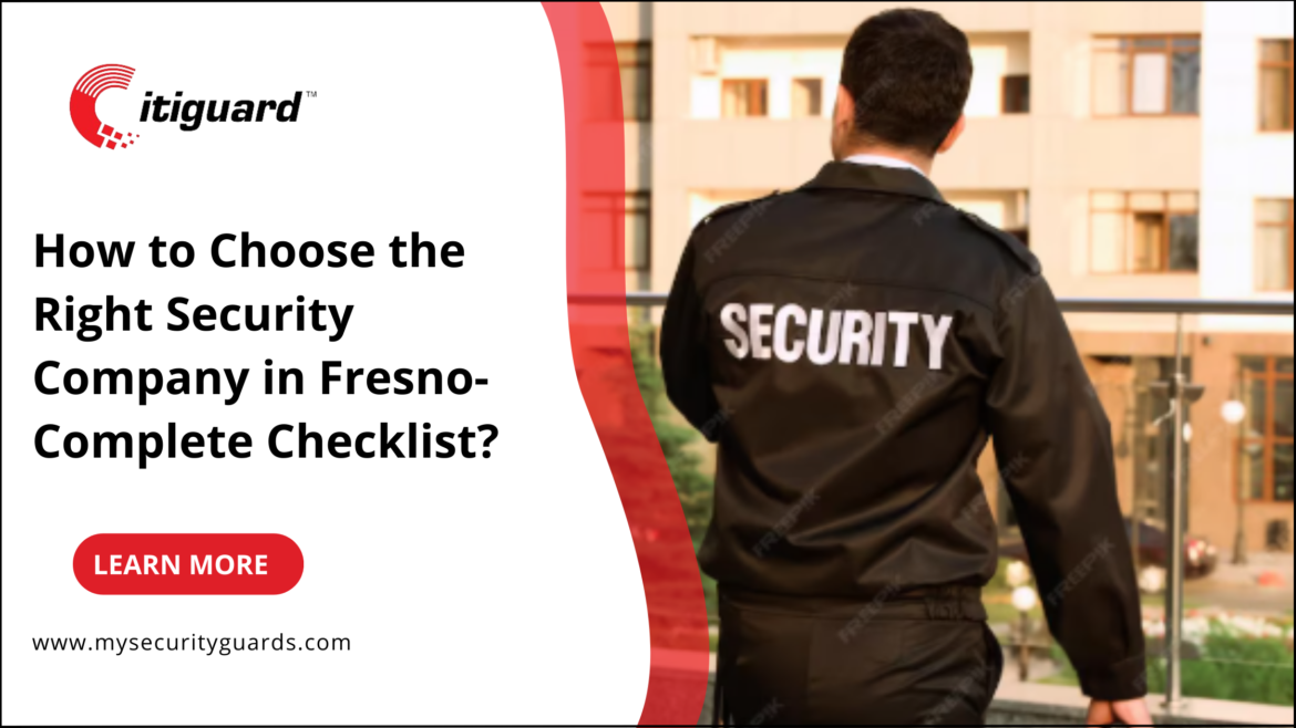 Security Company in Fresno