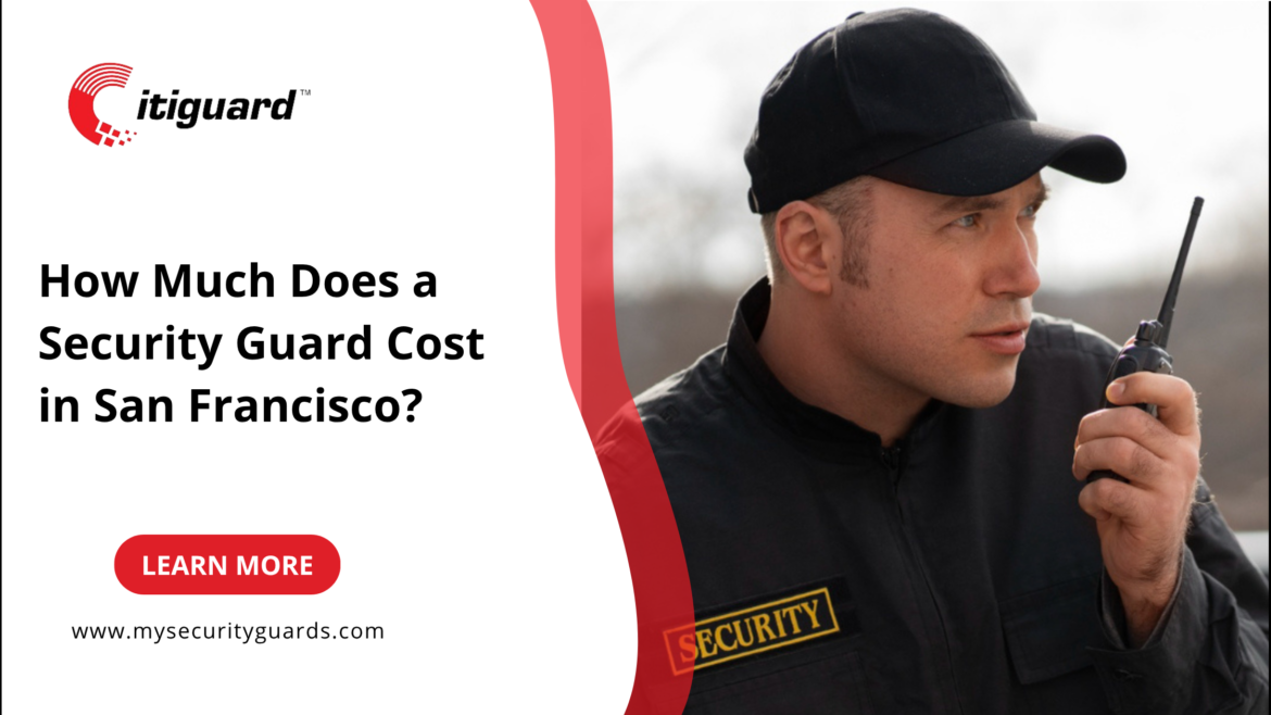 security guard cost in san francisco