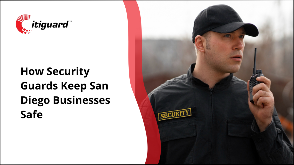 security guard services in San Diego