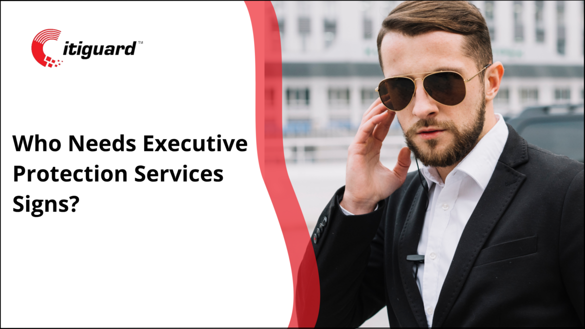 Executive Protection Services